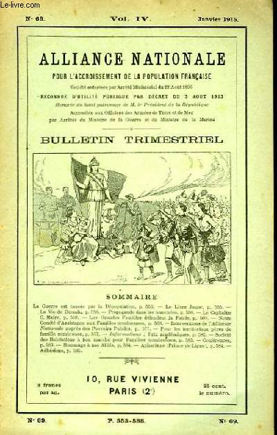 Bulletin Trimestriel de l'Alliance Nationale pour l'Accroissement de la Population Franaise. N69, vol. IV