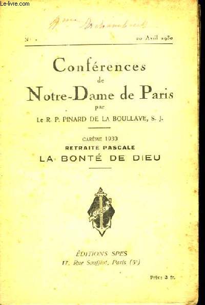 Confrences de Notre-Dame de Paris, n7 : La Bont de Dieu.