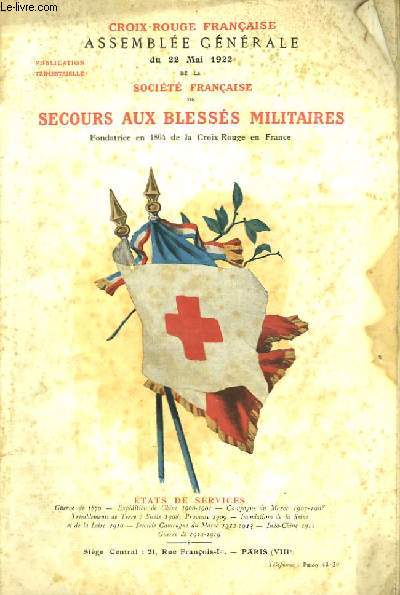 Bulletin de la Socit Franaise de Secours aux Blesss Militaires. Assemble Gnrale.
