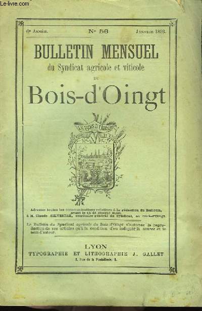 Bulletin mensuel du Syndicat agricole et viticole du Bois-d'Oingt, n56, 6me anne.
