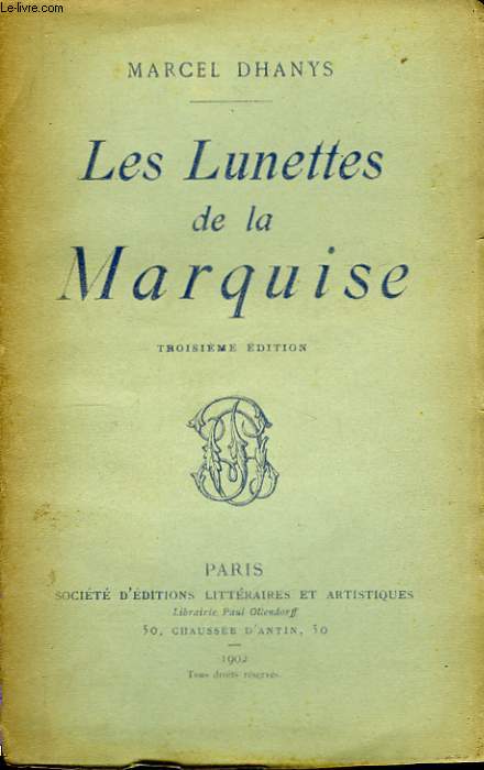 Les Lunettes de la Marquise.