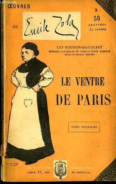 Le Ventre de Paris. TOME II