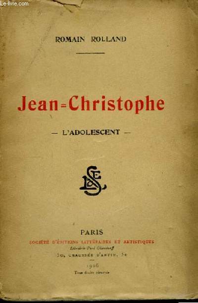 Jean-Christophe. TOME III : L'Adolescent