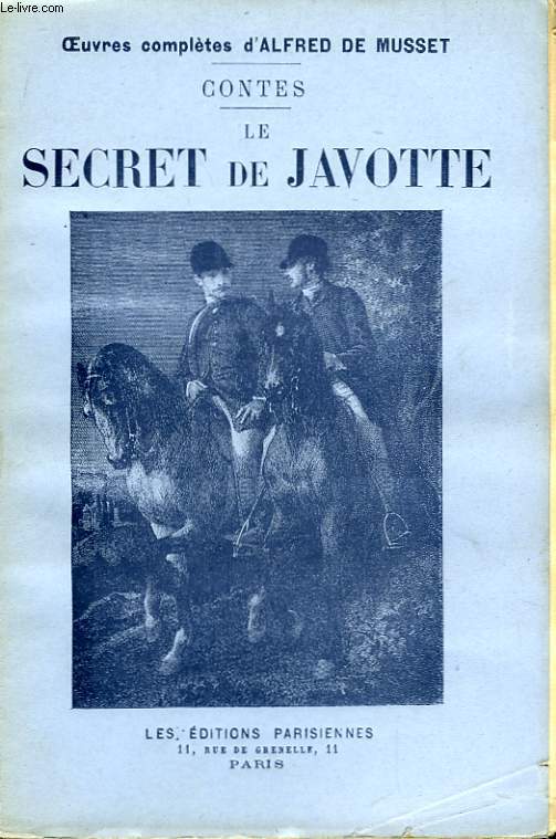 Contes. Le Secret de Javotte.