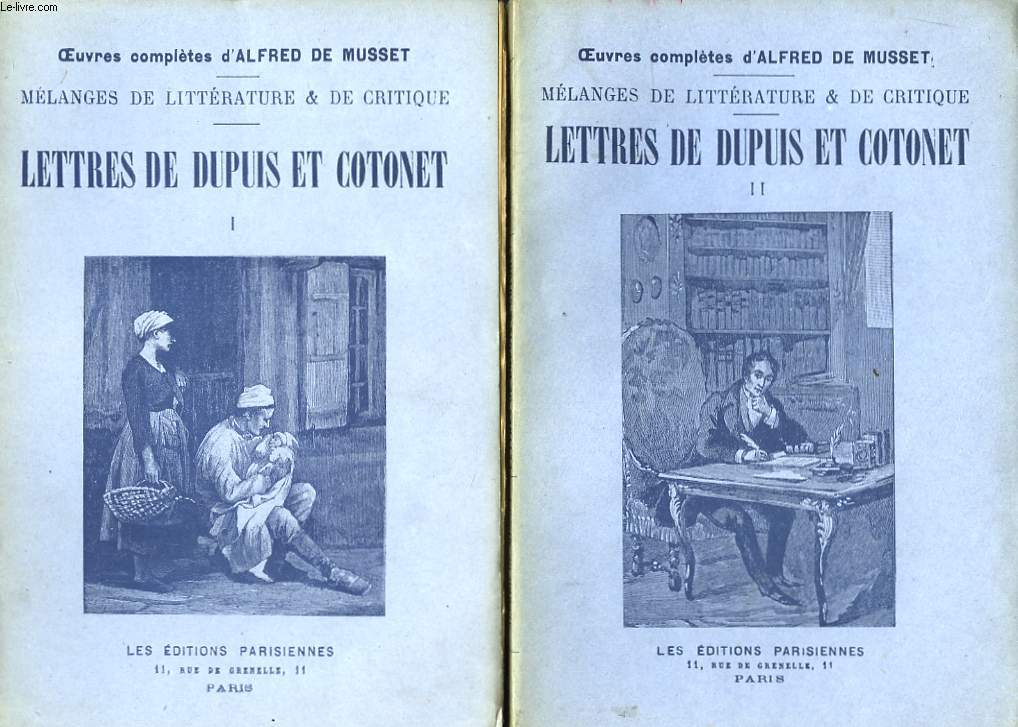 Mlanges de Littrature & de Critique. Lettres de Dupuis et Cotonet. En 2 TOMES