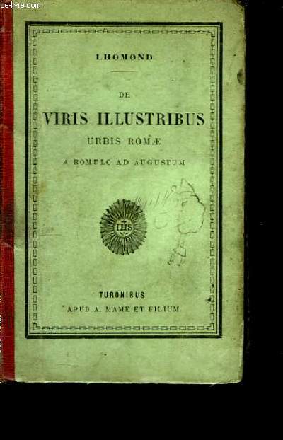De Viris Illustribus, urbis Romae, a Romulo ad augustum
