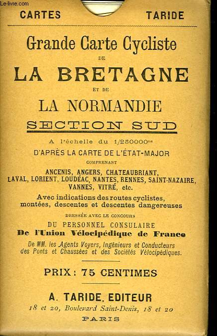 Grande Carte Cycliste de La Bretagne et de la Normandie. Section Sud.