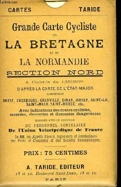 Grande Carte Cycliste de La Bretagne et de la Normandie. Section Nord.