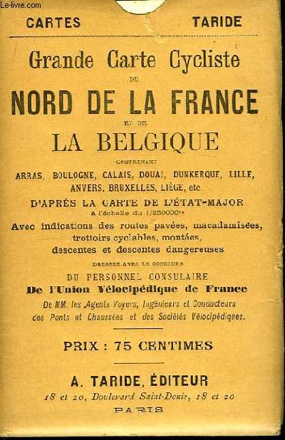 Grande Carte Cycliste du Nord de la France et de la Belgique.