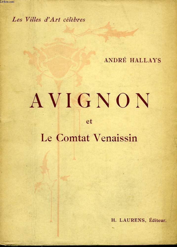 Avignon et le Comtat Venaissin