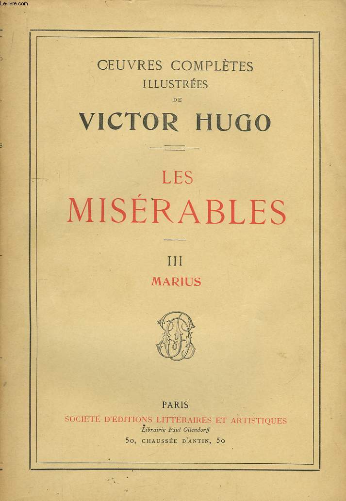Les Misrables. TOME III : Marius.