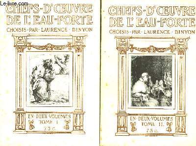 Chefs-d'Oeuvre de l'Eau-Forte. En 2 Volumes.