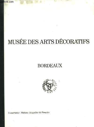 Muse des Arts Dcoratifs. Bordeaux.
