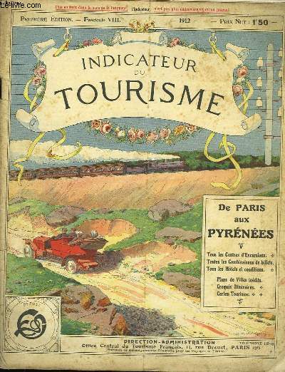 Indicateur du Tourisme. Fascicule VIII : De Paris aux Pyrnes.