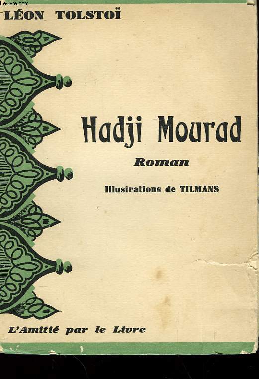 Hadji Mourad.