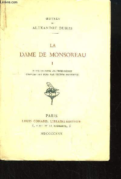 La Dame de Monsoreau. TOME 1