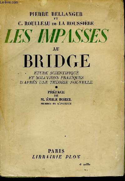 Les Impasses du Bridge.