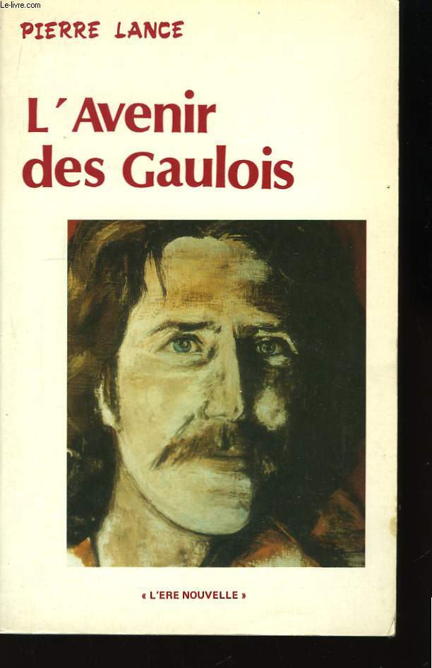 L'Avenir des Gaulois.