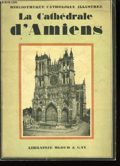 La cathdrale d'Amiens.