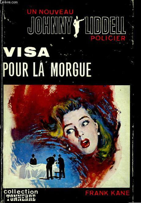 Visa pour la Morgue (Green Light For Death).