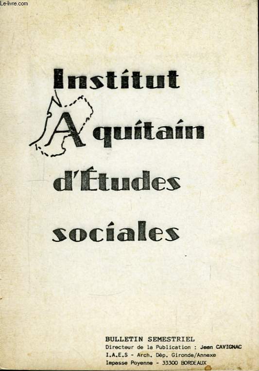 Institut Aquitain d'Etudes Sociales N 52 - 53