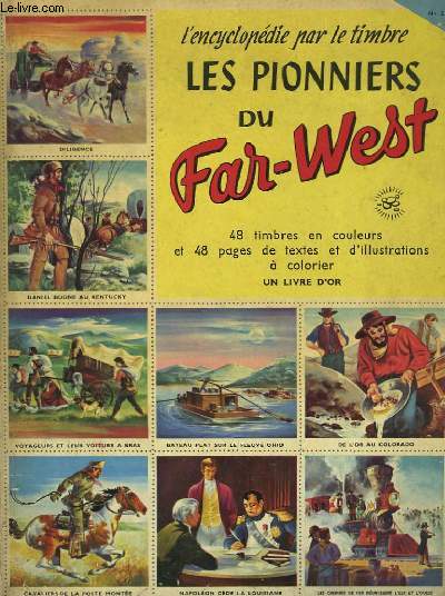 Les pionniers du Far-West