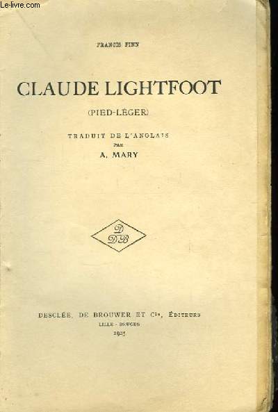 Claude Lightfoot (Pied-Lger)