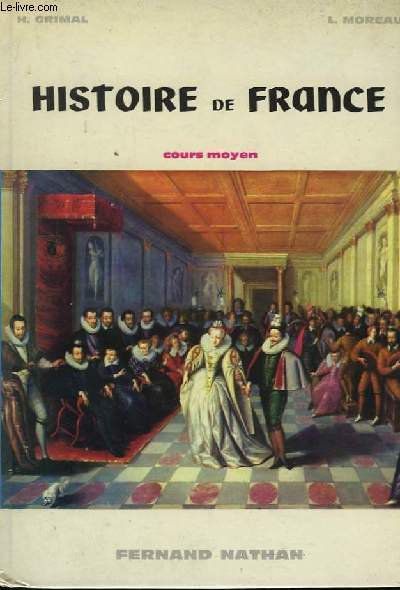 Histoire de France. Cours Moyen