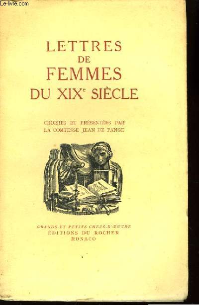Lettres de femmes du XIXme sicle.