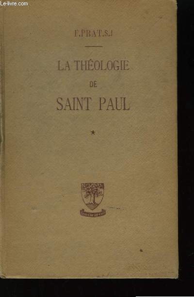 La Thologie de Saint-Paul. 1re partie.