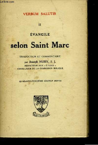 Verbum Salutis nII. Evangile selon Saint-Marc.