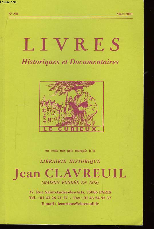 Livres Historiques et Documentaires. Catalogue n341