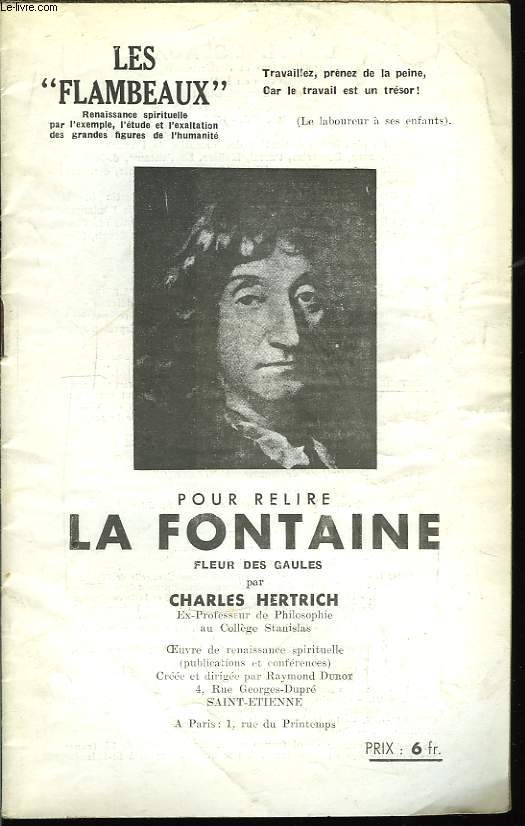 Pour relire La Fontaine, fleur des Gaules.