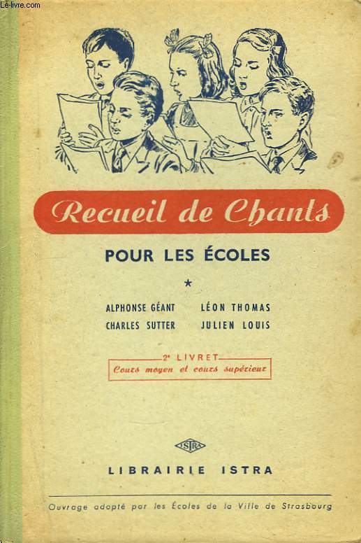 Recueil de Chants pour les coles. 2me livret. Cours Moyen.