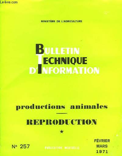 Bulletin Technique d'Information N257 : Productions animales - Reproduction.
