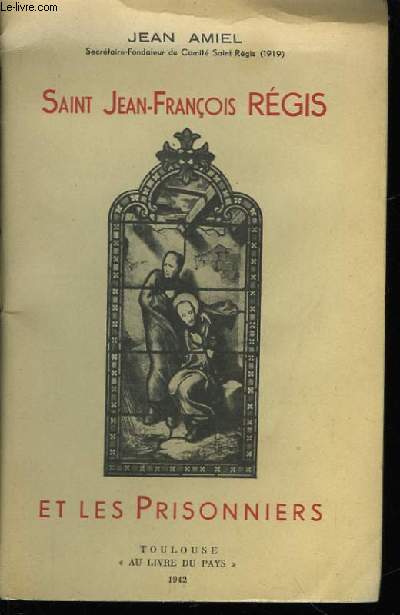 Saint Jean-Franois Rgis et les Prisonniers
