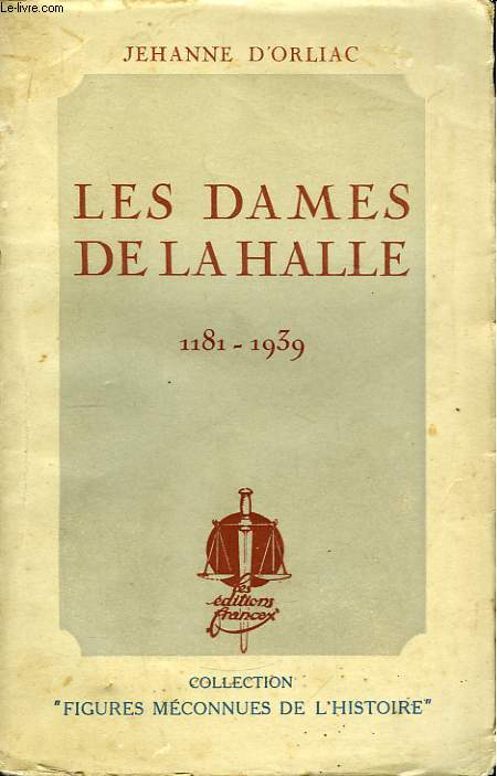 Les dames de La Halle 1181 - 1939
