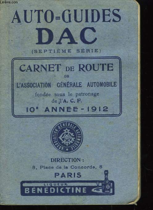 Auto-Guides DAC (7me srie). Carnet de Route. 1912