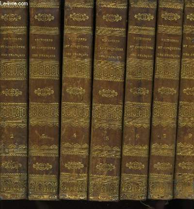 Victoires, Conqutes, Dsastres, Revers et Guerres Civiles des Franais de 1789  1815. En 14 volumes.