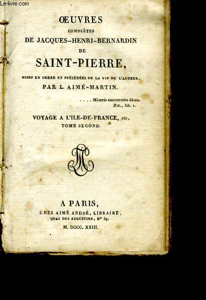 Oeuvres de J.H.B. de St-Pierre. TOME 2 : Voyage  l'le-de-France, 2me partie.