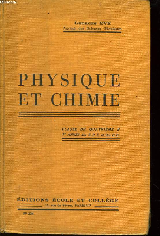 Physique et Chimie. Classe de 4me B, 2me anne.