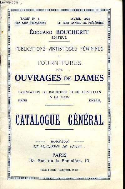 Publications Artistiques Fminines et Fournitures pour Ouvrages de Dames. Catalogue Gnral. Tarif N4