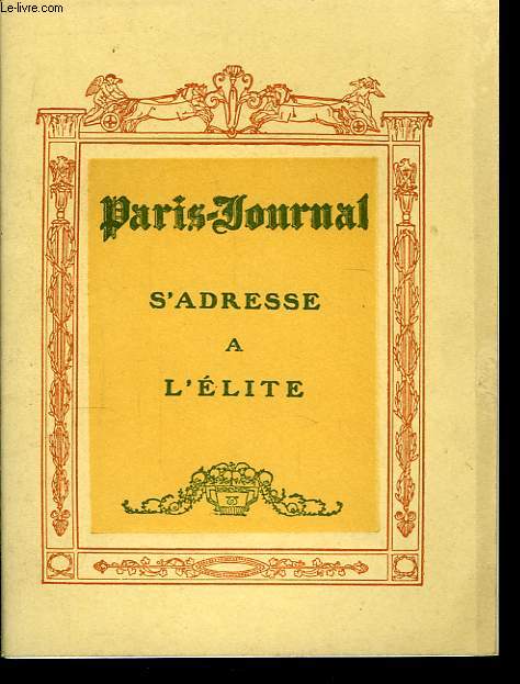 Paris-Journal s'adresse  l'Elite.
