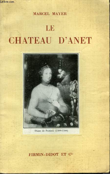 Le Chteau d'Anet.