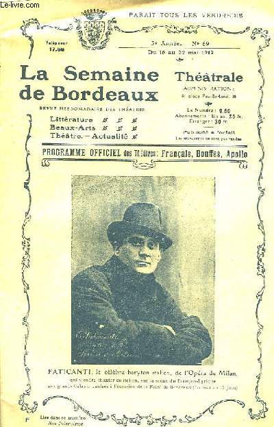 La Semaine de Bordeaux n69, 3me anne : Faticanti, le clbre baryton italien.