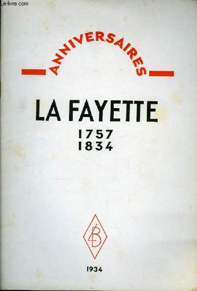 La Fayette 1757 - 1834