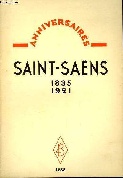 Saint Sans 1835 - 1921