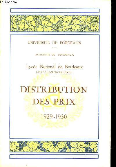 Lyce National de Bordeaux. Distribution des prix. 11 juillet 1930.