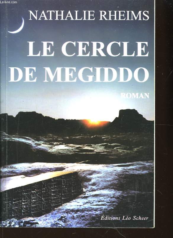 Le Cercle de Megiddo.