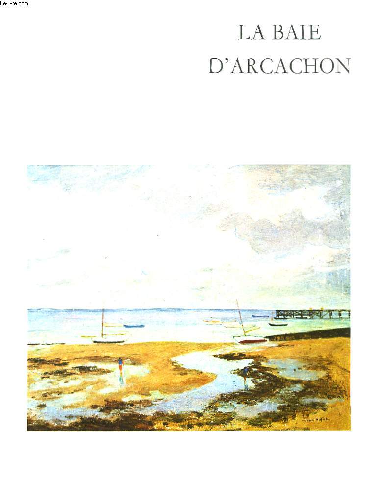 La Baie d'Arcachon